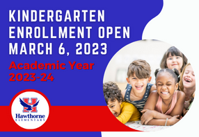  Kindergarten enrollment opens March 6!